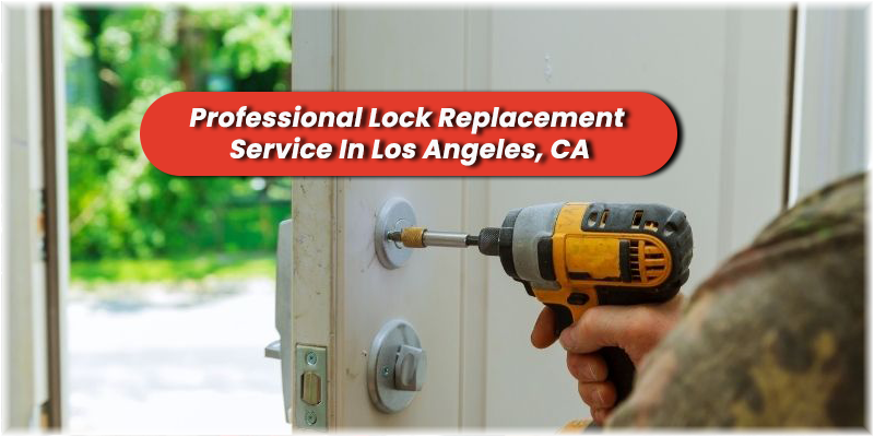 Lock Change Service Los Angeles CA (310) 905-5060 